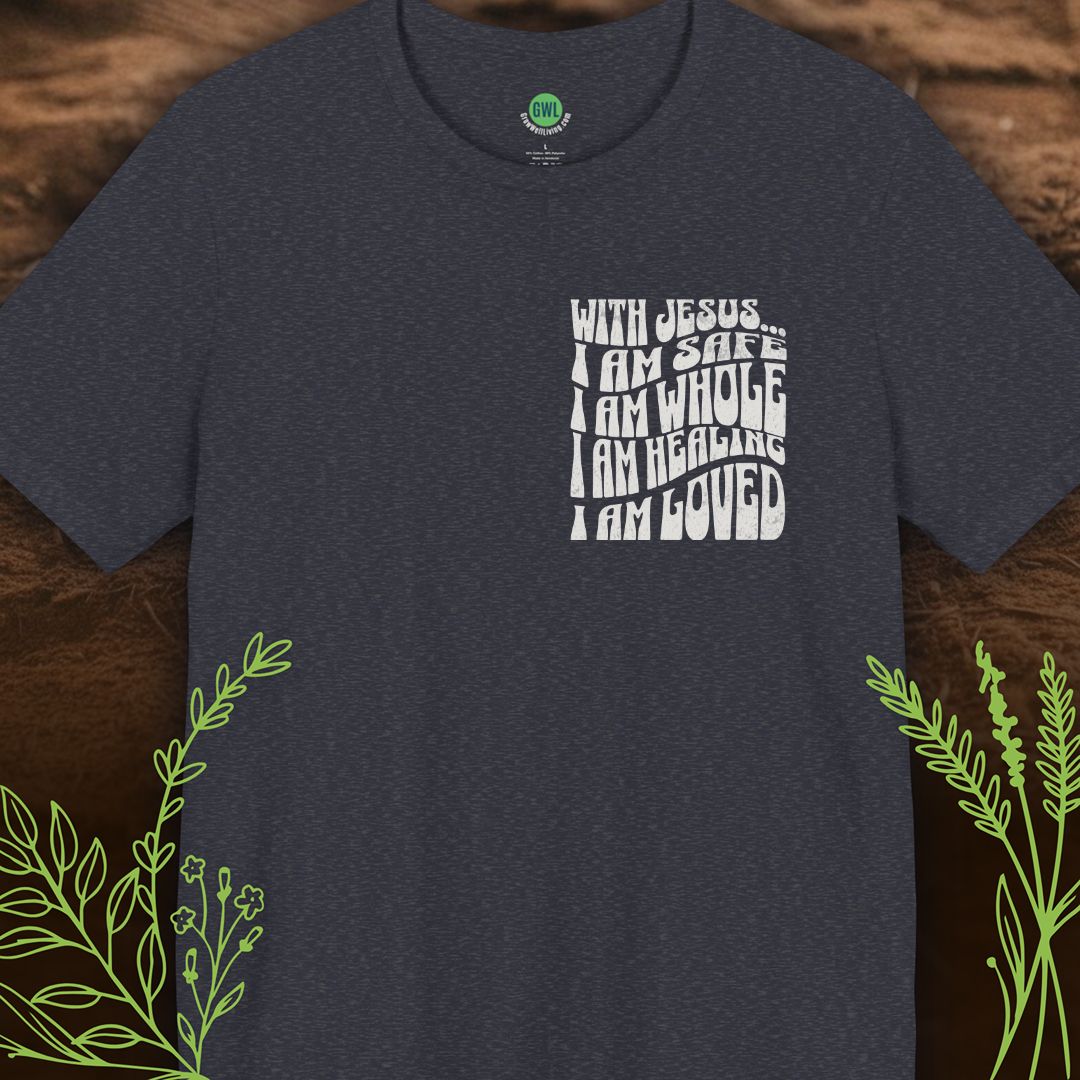 With Jesus I Am… Safe, Whole, Loved