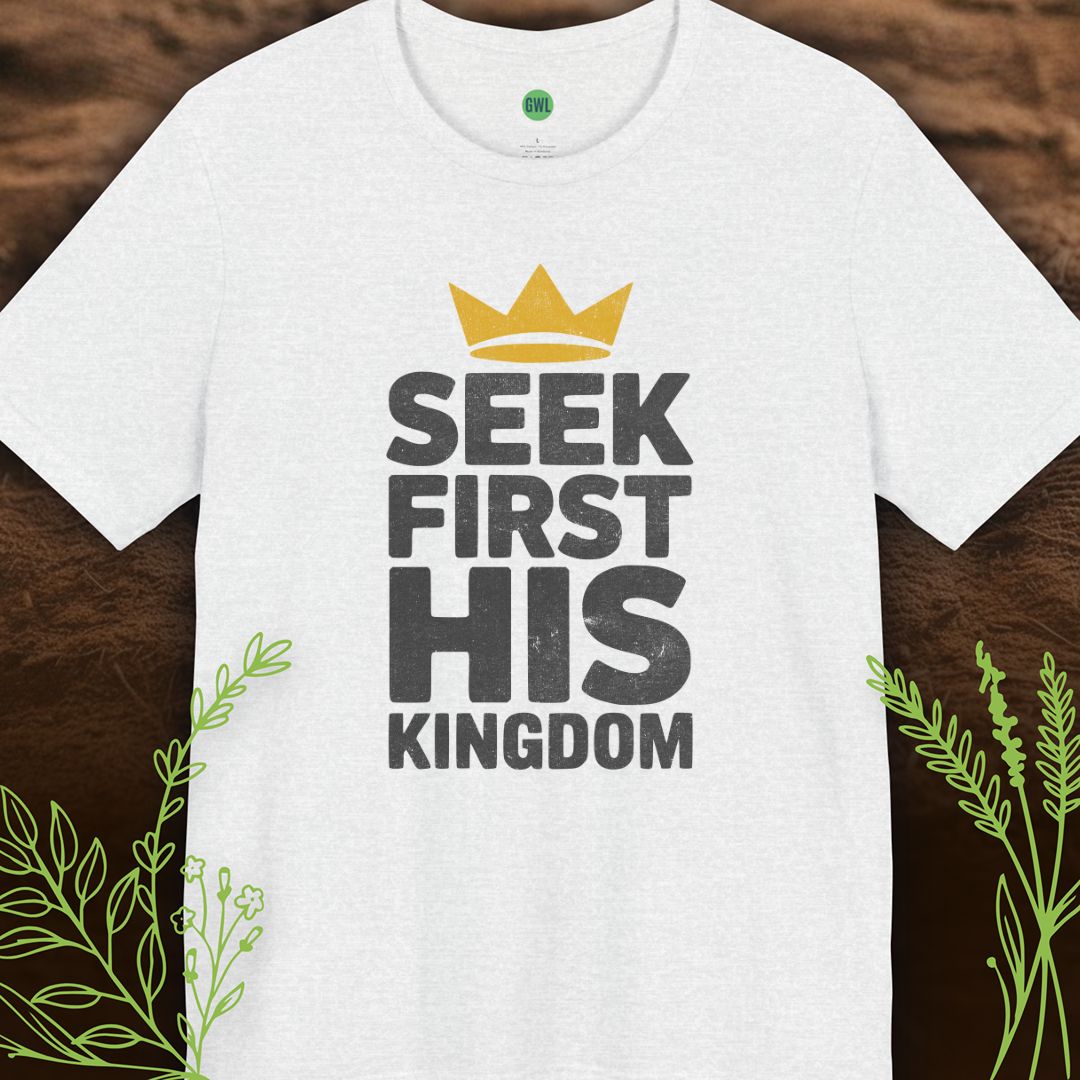 Seek First His Kingdom – Faith First