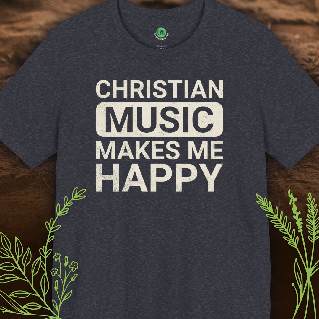 Christian Music Makes Me Happy