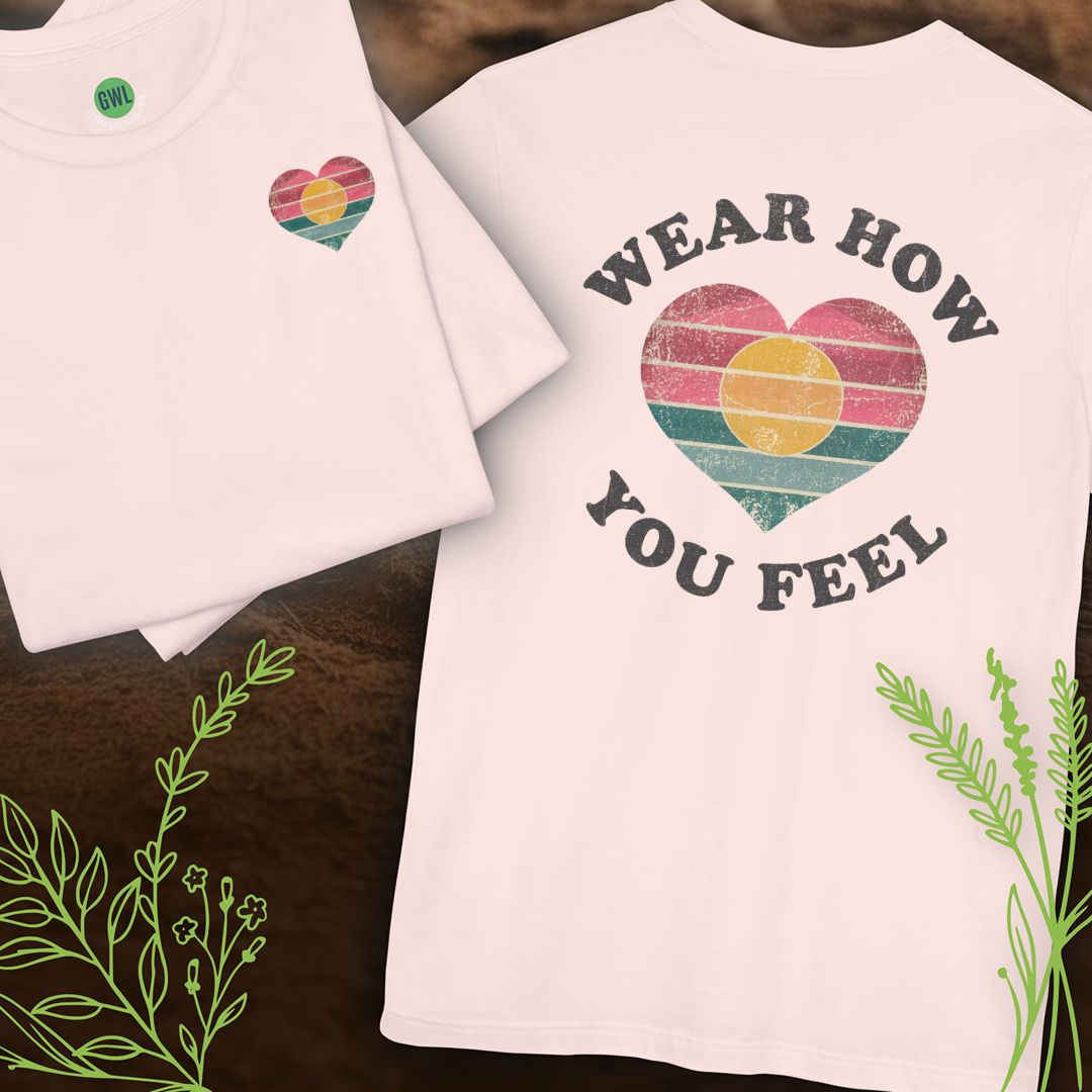 Wear How You Feel – Heart & Soul
