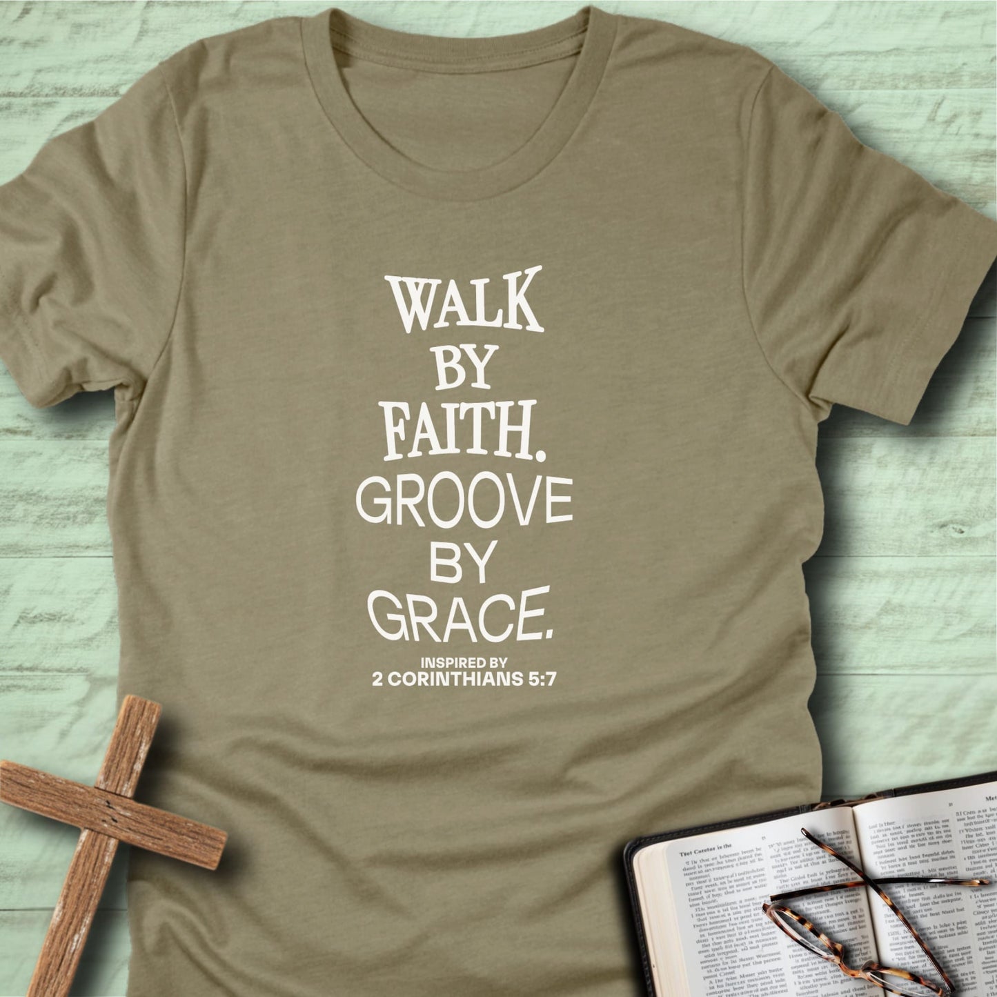 Walk by Faith. Groove by Grace. T-Shirt