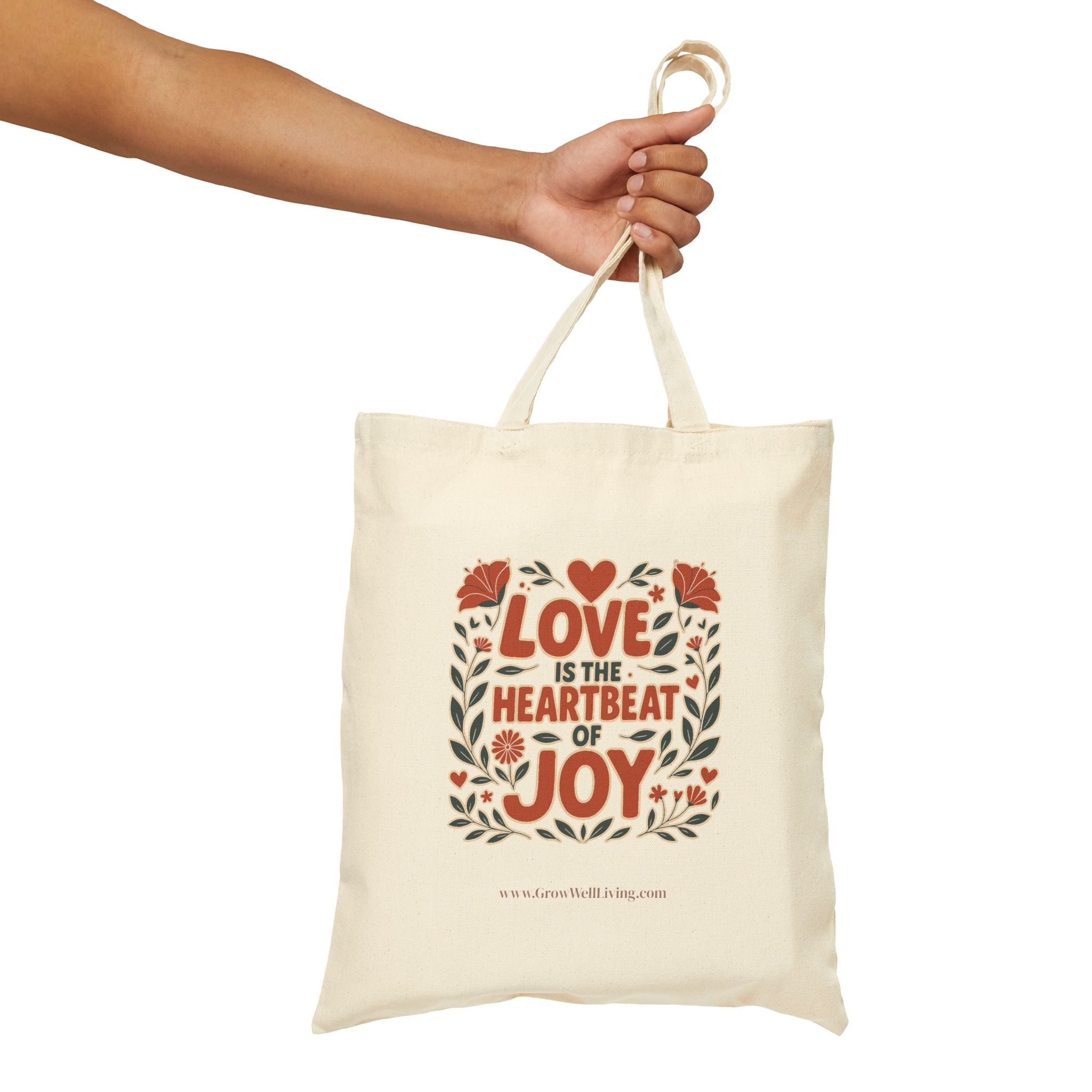 Inspirational Tote Bag - Love is the heartbeat of joy