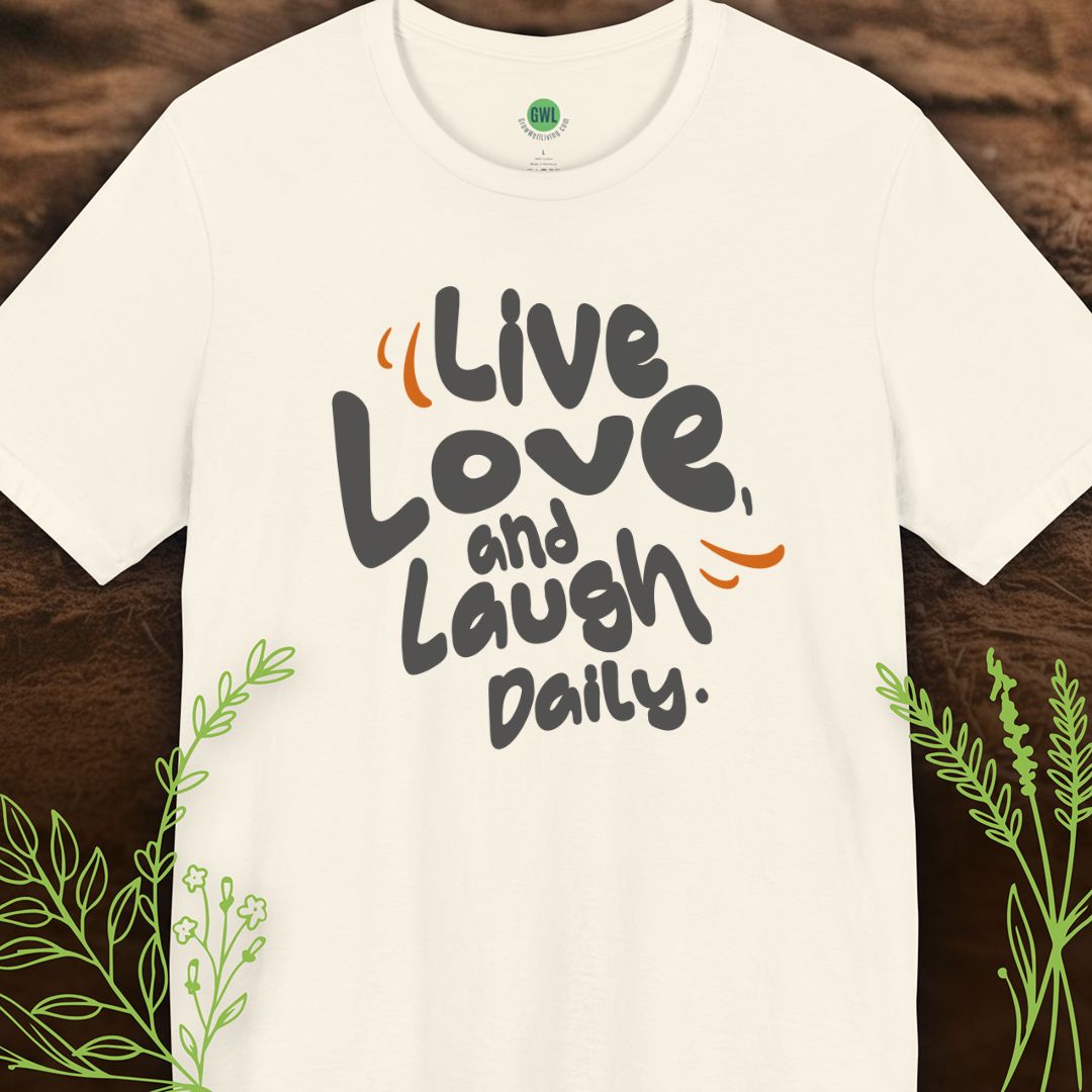 Live, Love and Laugh Daily