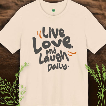 Live, Love and Laugh Daily