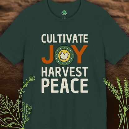 Cultivate Joy Harvest Peace