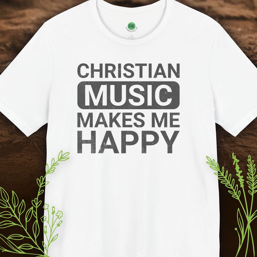 Christian Music Makes Me Happy