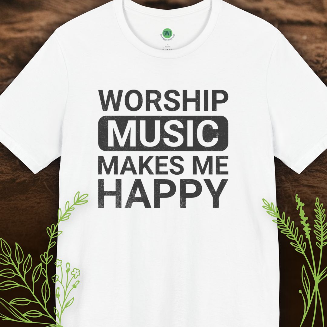 Worship Music Makes Me Happy