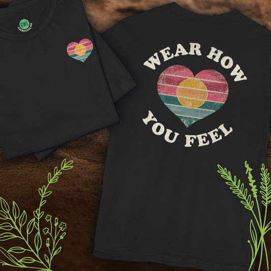 Wear How You Feel – Heart & Soul