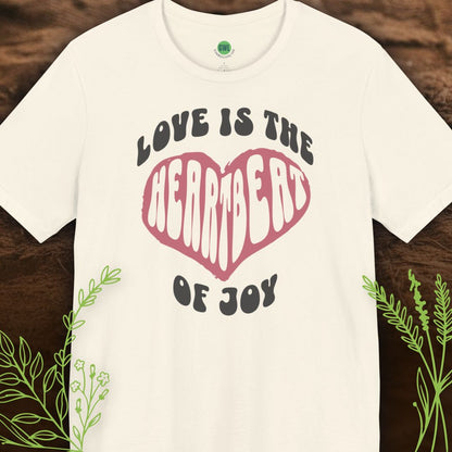 Love Is the Heartbeat of Joy