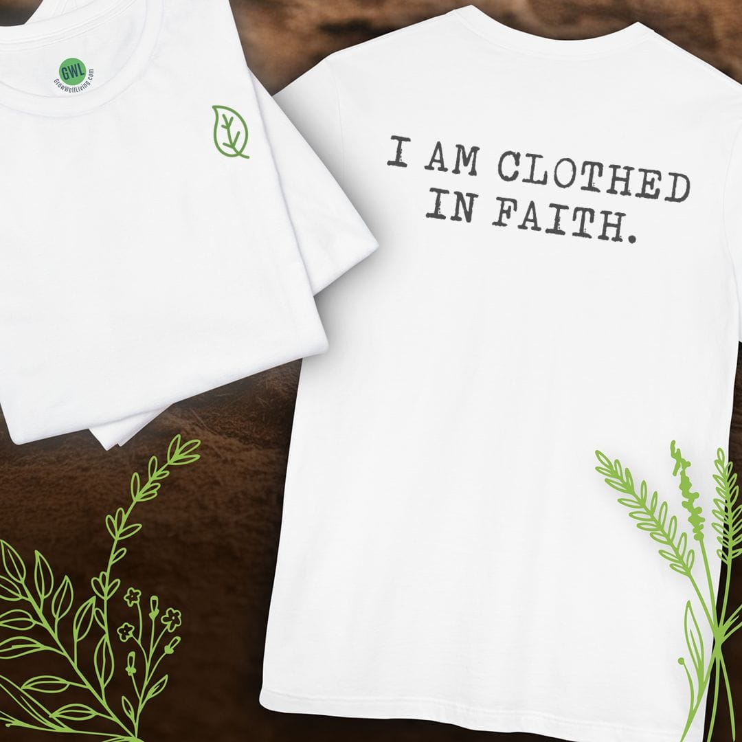 I Am Clothed in Faith
