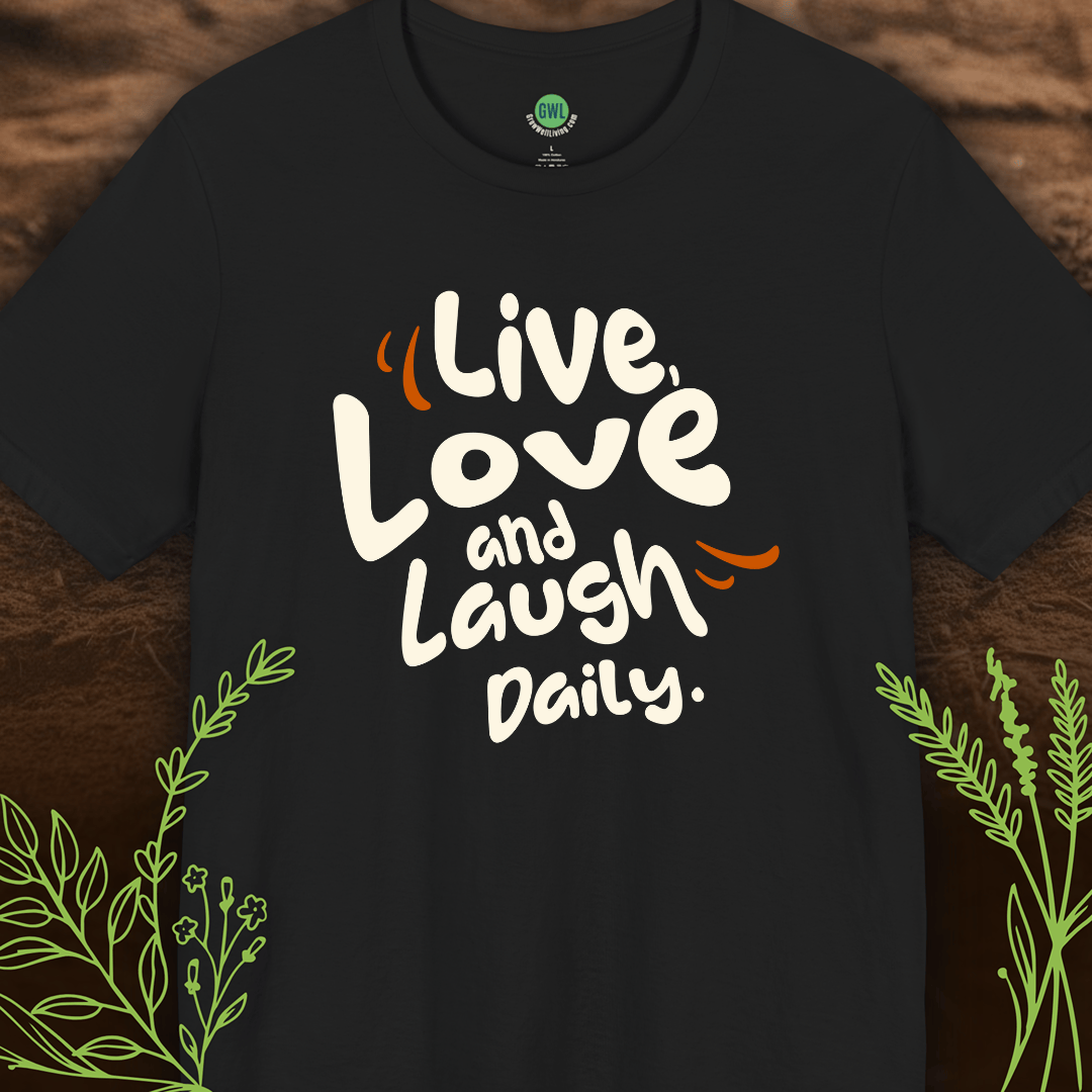 Live, Love and Laugh Daily