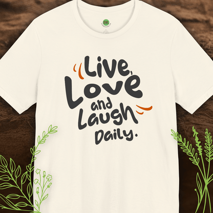 Live, Love and Laugh Daily