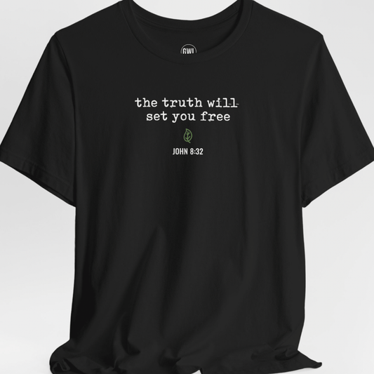 The Truth Will Set You Free T-Shirt