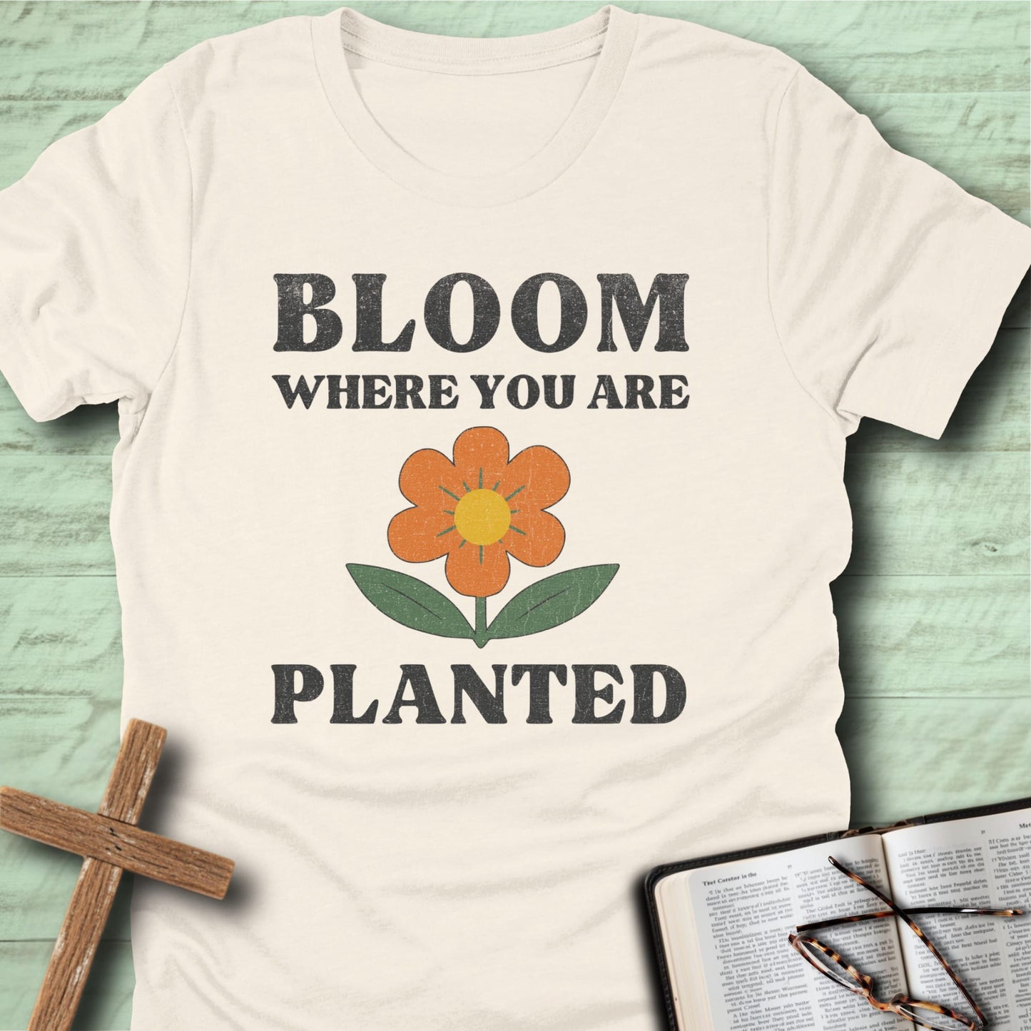 Bloom Where You Are Planted (Retro)
