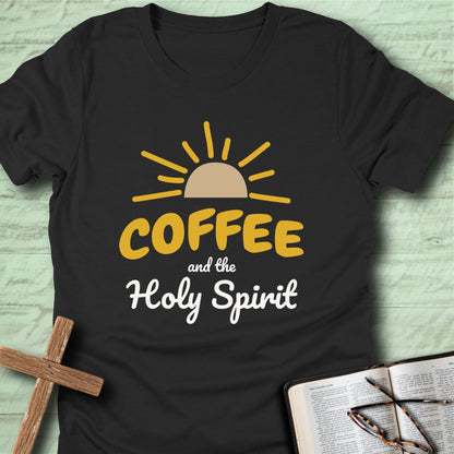 Coffee + The Holy Spirit T-Shirt