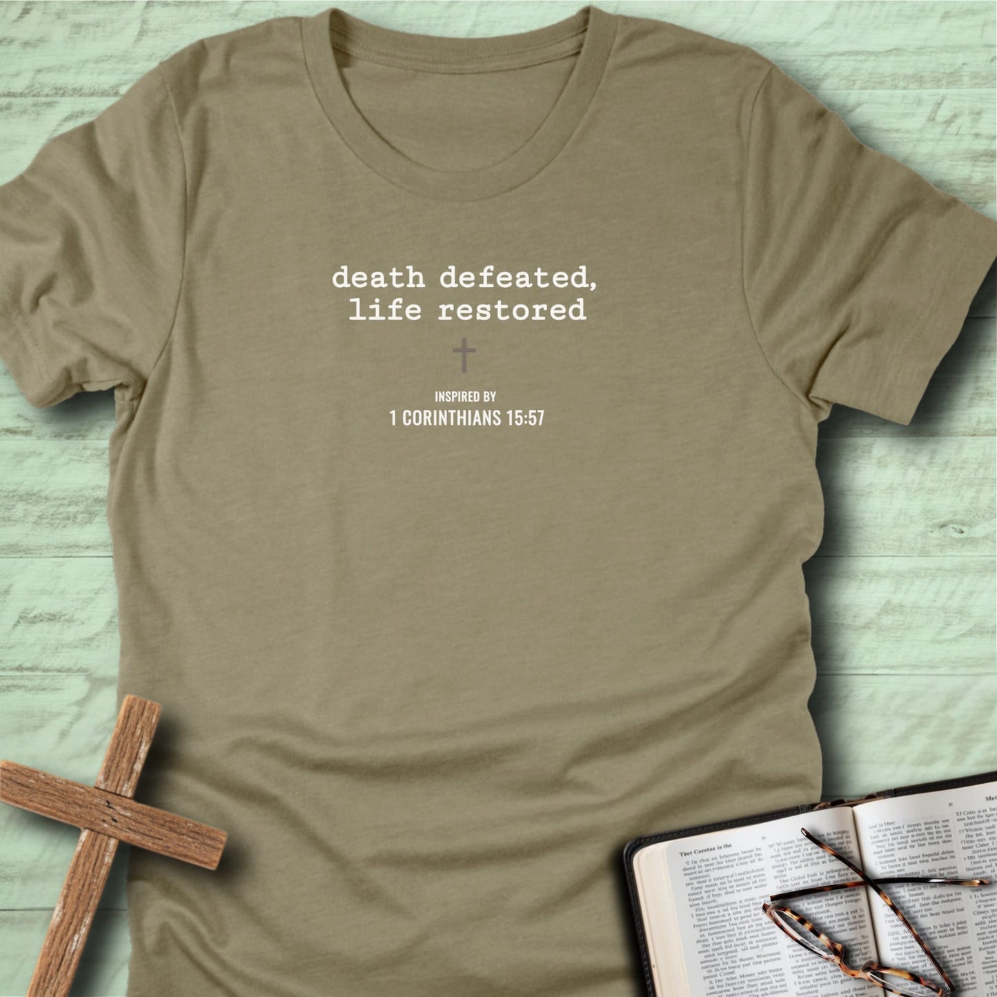 Death Defeated, Life Restored T-Shirt