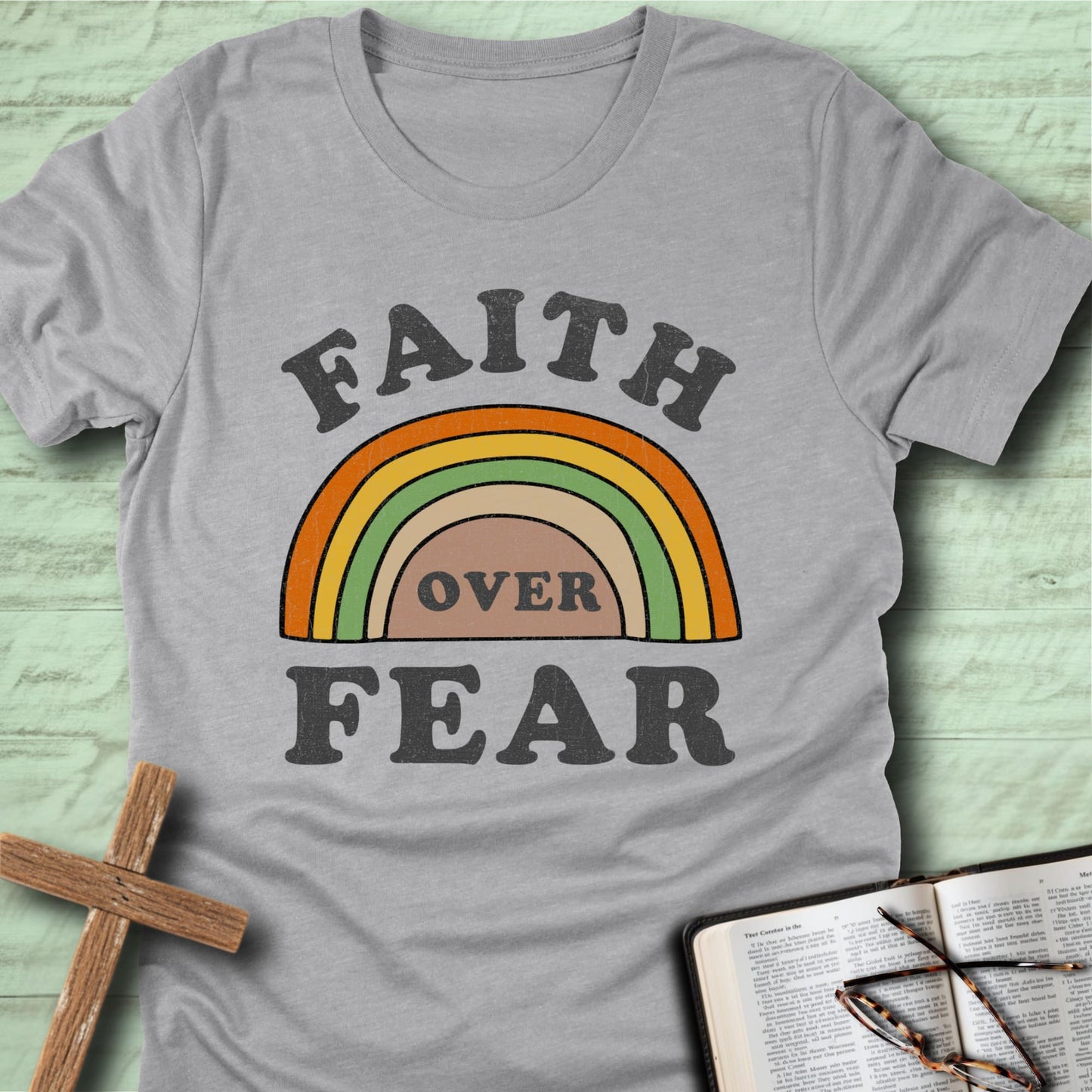 Faith Over Fear T-Shirt