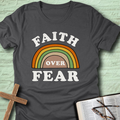 Faith Over Fear T-Shirt