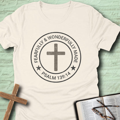 Fearfully & Wonderfully Made T-Shirt
