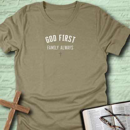 God First Family Always T-Shirt