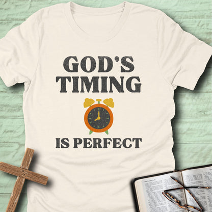 God’s Timing Is Perfect T-Shirt