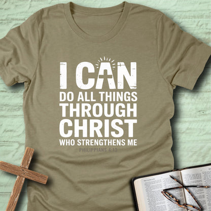 I Can Do All Things T-Shirt