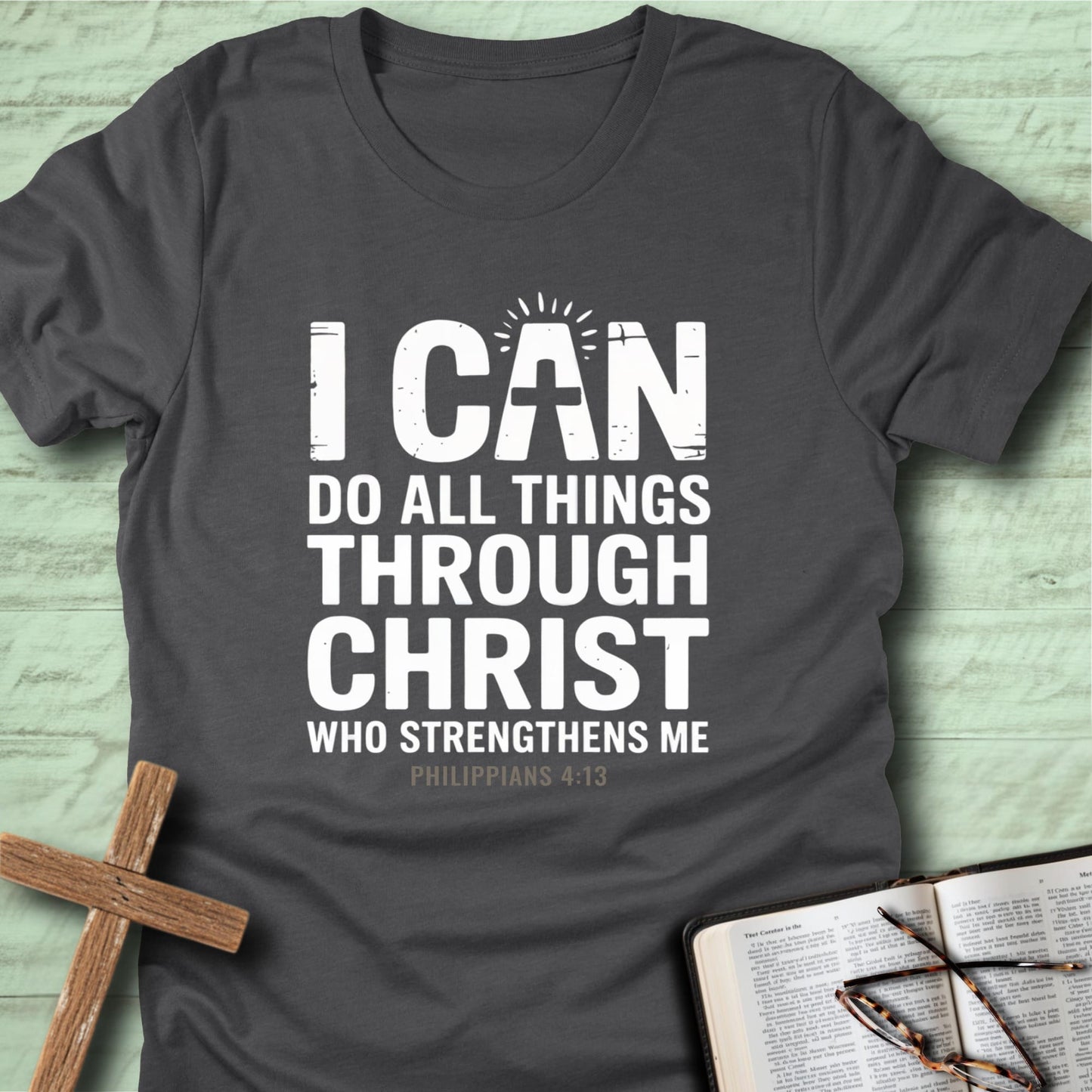 I Can Do All Things T-Shirt