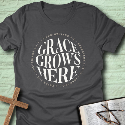 Grace Grows Here T-Shirt