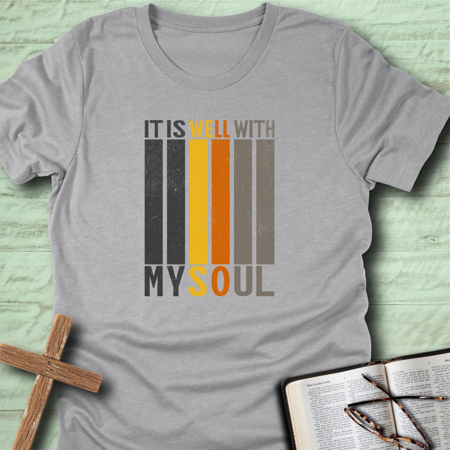 It Is Well With My Soul T-Shirt