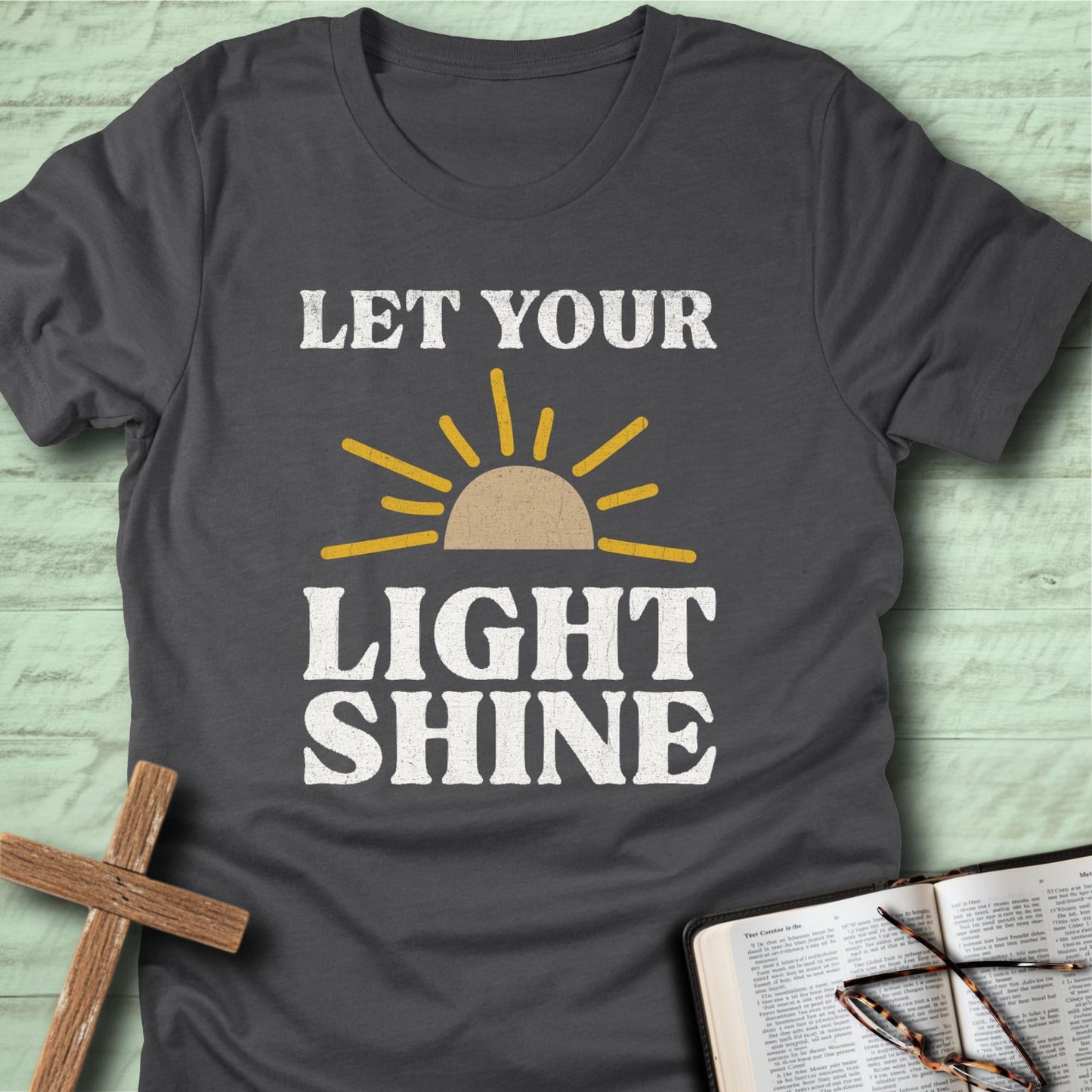 Let Your Light Shine T-Shirt