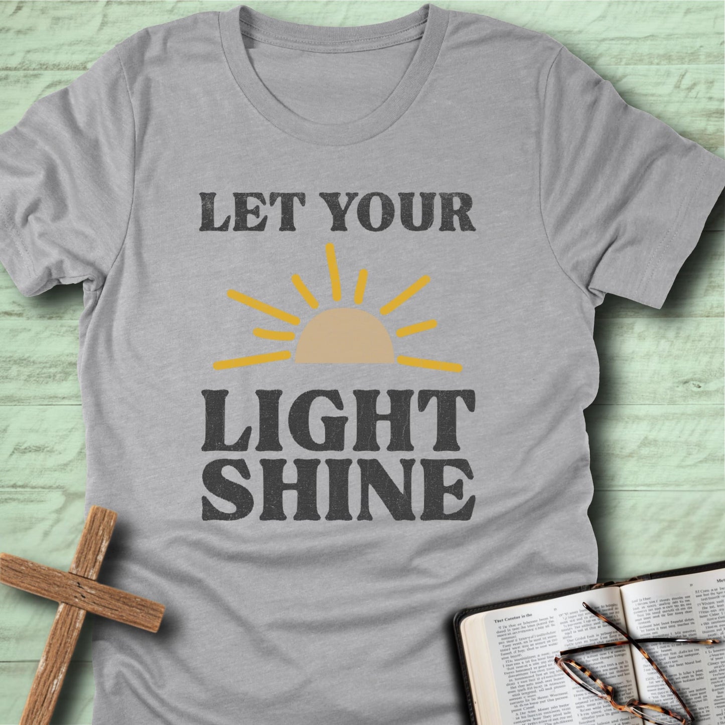 Let Your Light Shine T-Shirt