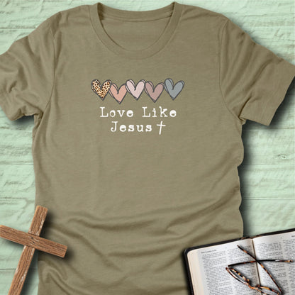 Love Like Jesus T-Shirt