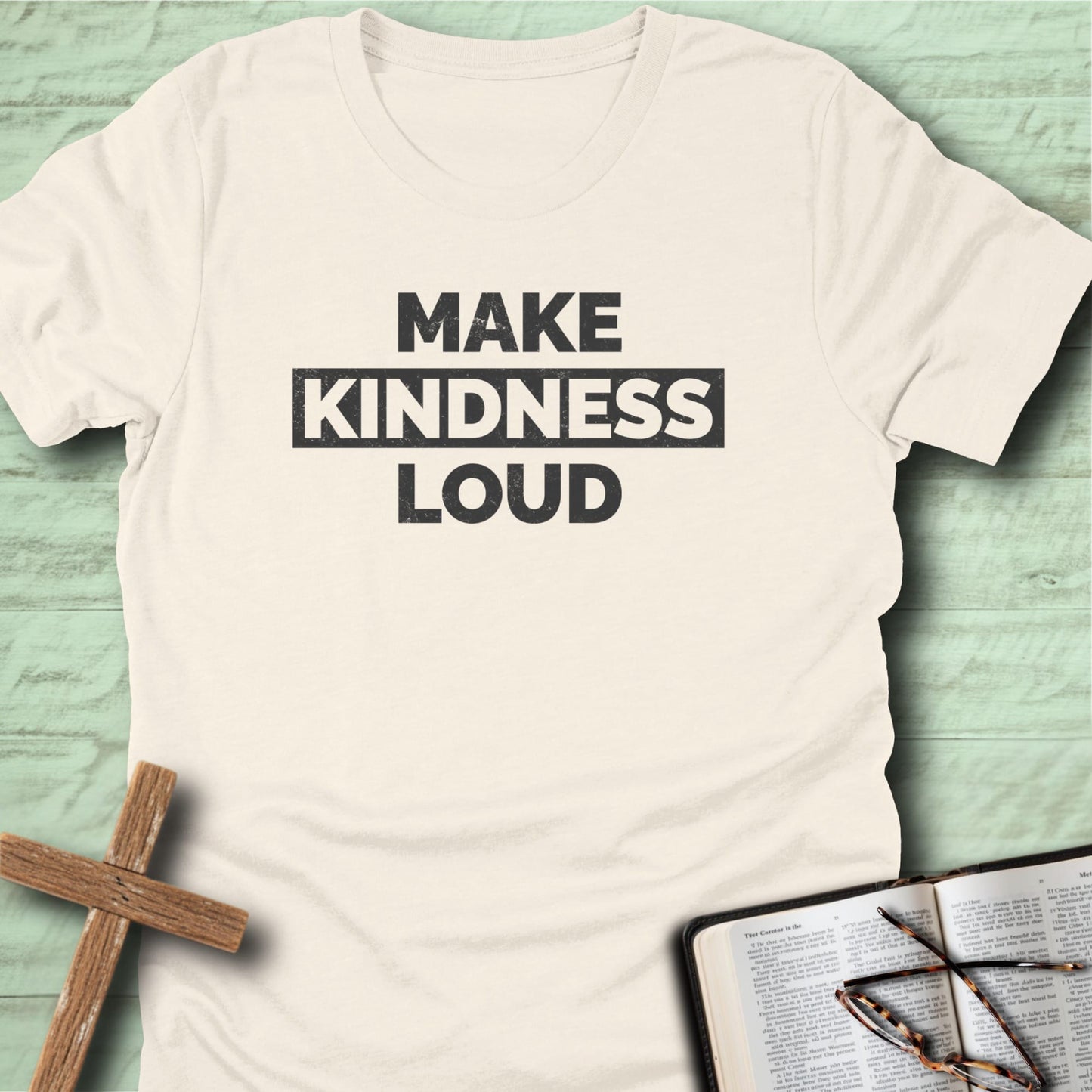 Make Kindness Loud T-Shirt