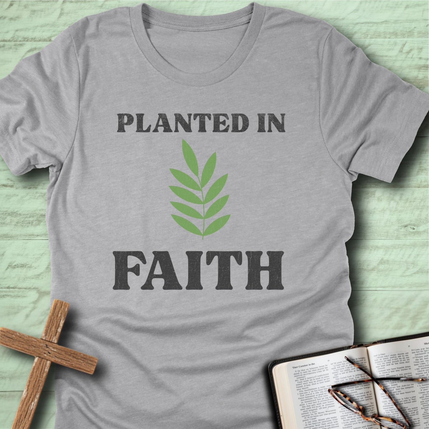 Planted in Faith T-Shirt