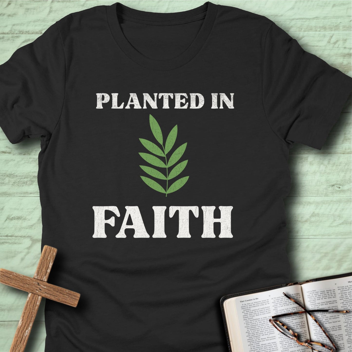 Planted in Faith T-Shirt