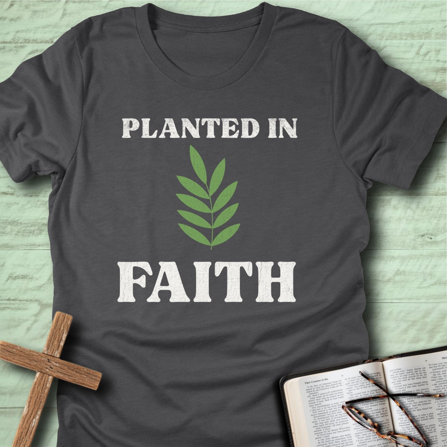 Planted in Faith T-Shirt