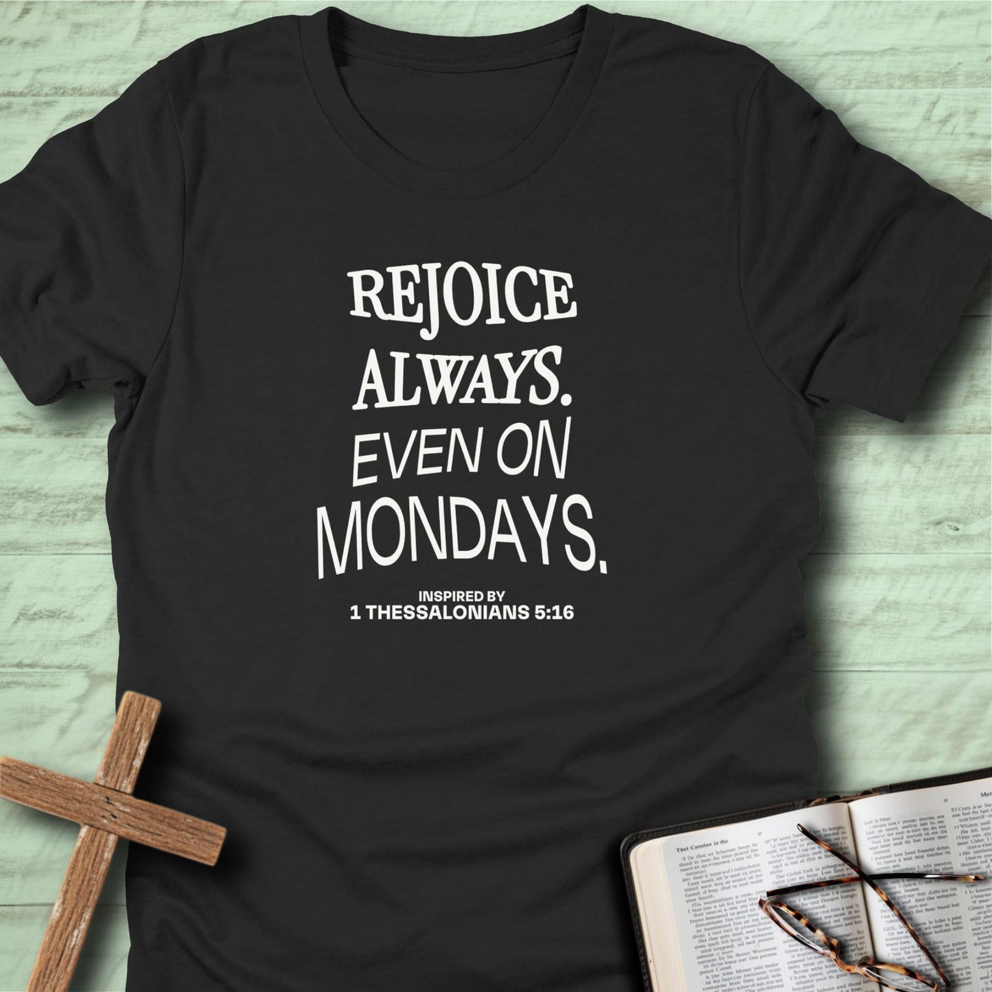 Rejoice Always T-Shirt