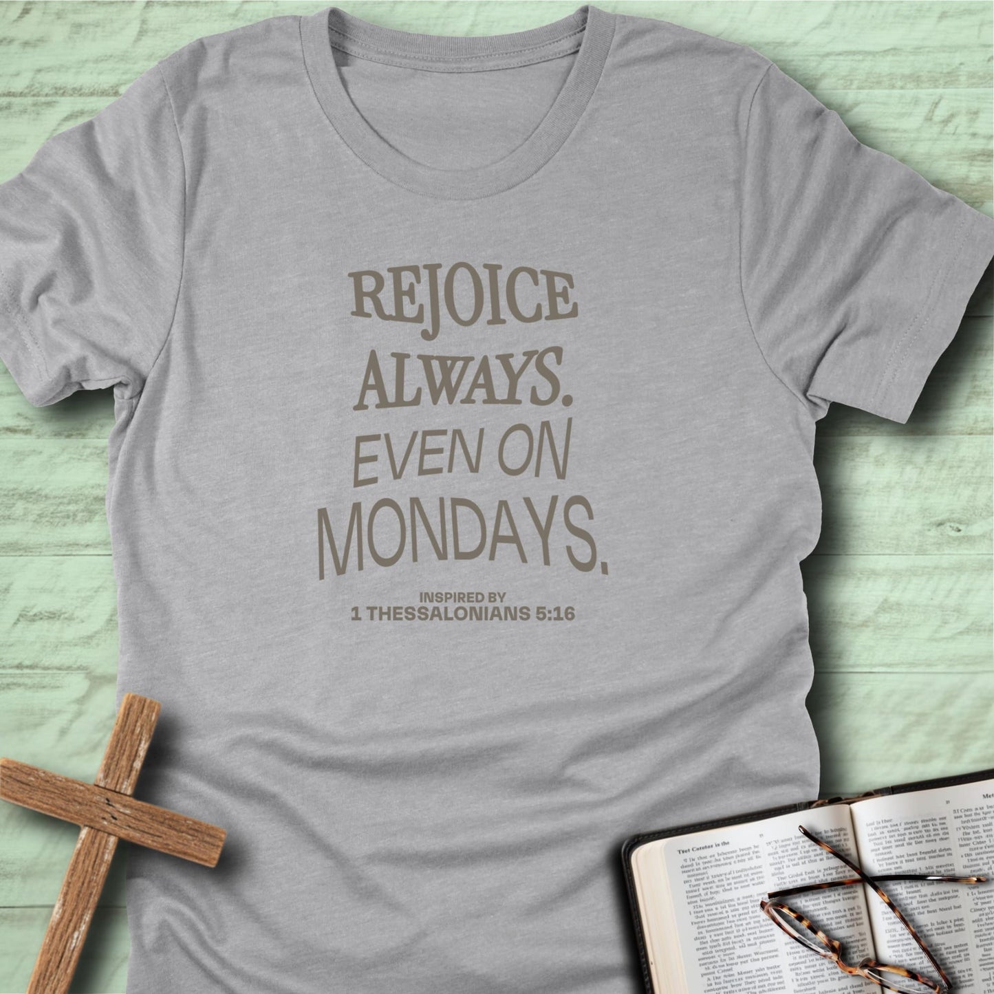 Rejoice Always T-Shirt