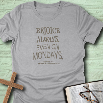 Rejoice Always T-Shirt