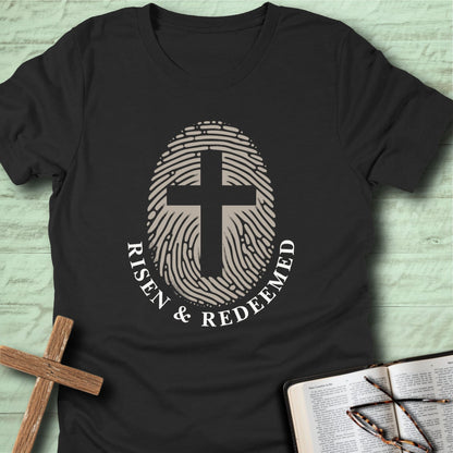 Risen & Redeemed T-Shirt