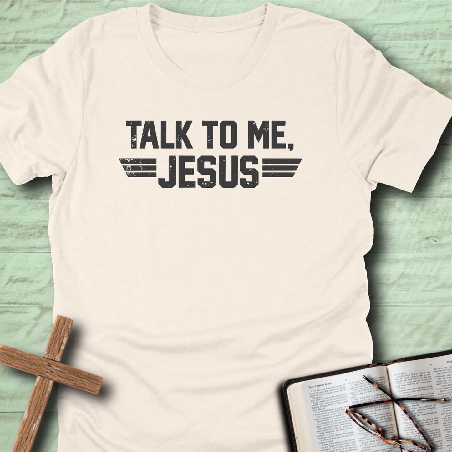 Talk To Me, Jesus T-Shirt