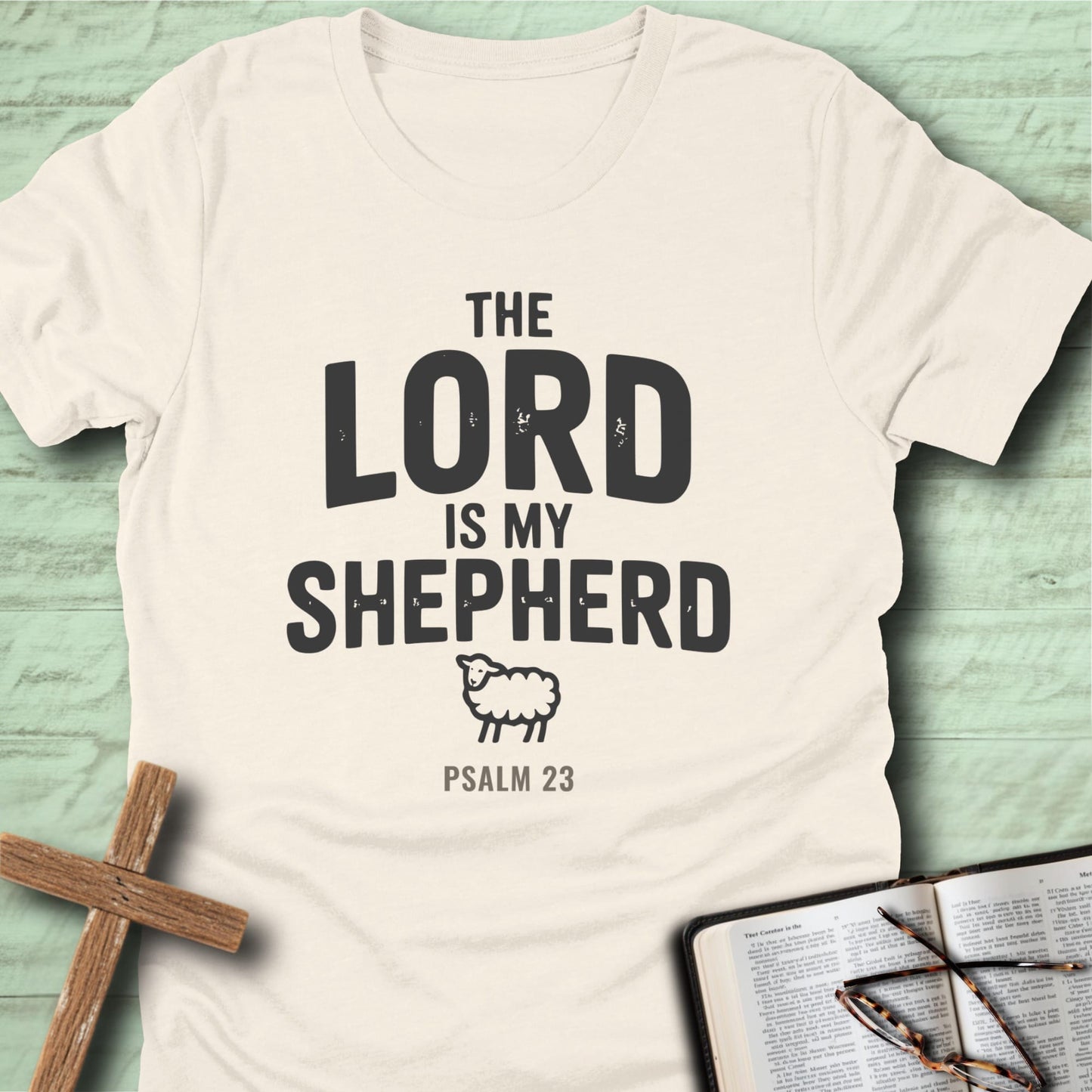 The Lord Is My Shepherd T-Shirt