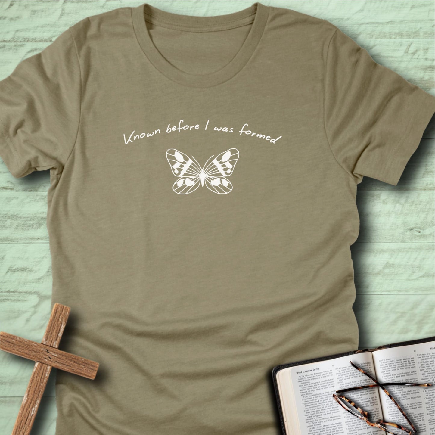 Known Before I Was Formed T-Shirt