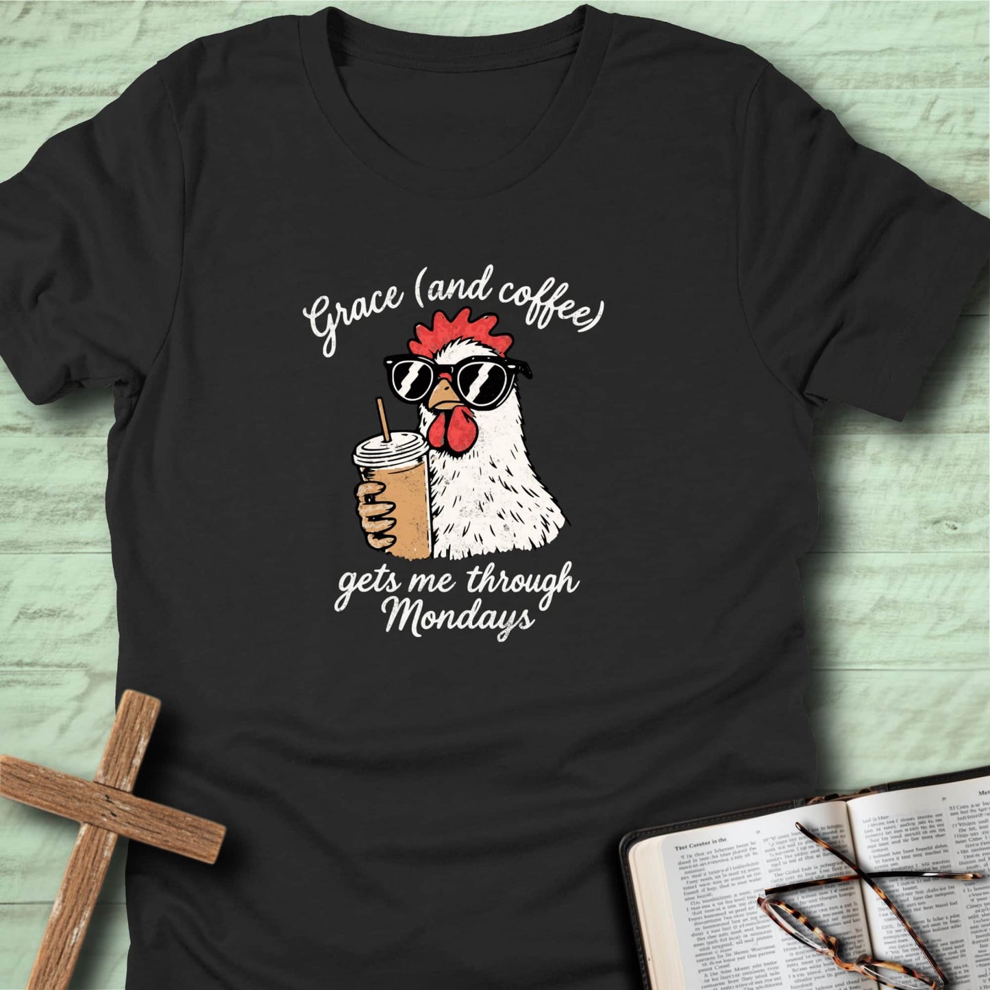 Grace and (coffee) gets me through Mondays T-Shirt