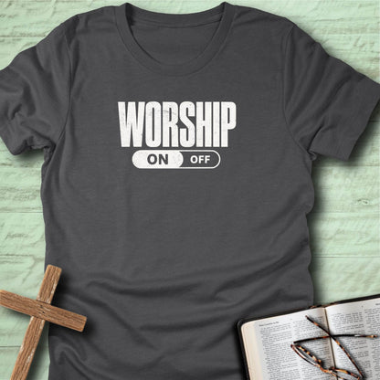 Worship On T-Shirt
