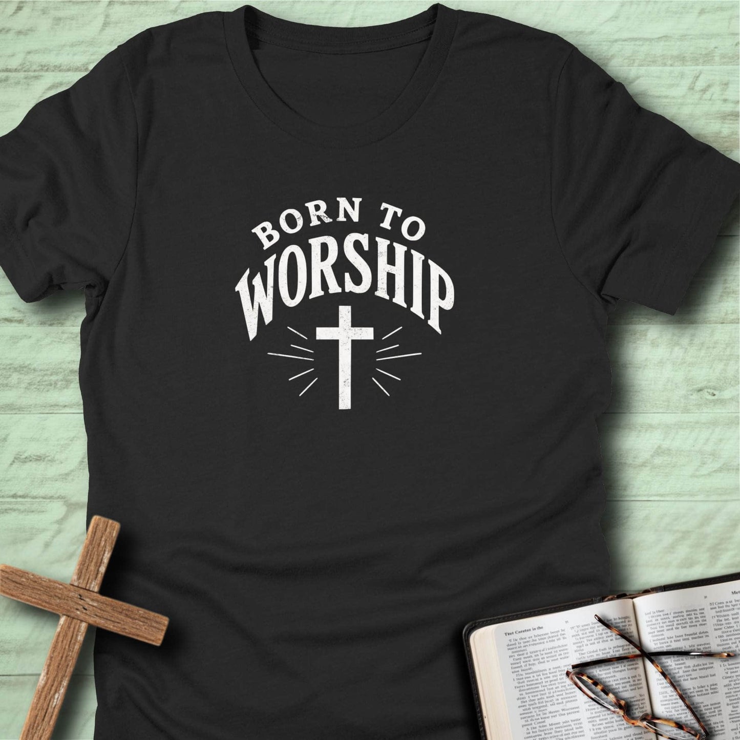 Born to Worship T-Shirt