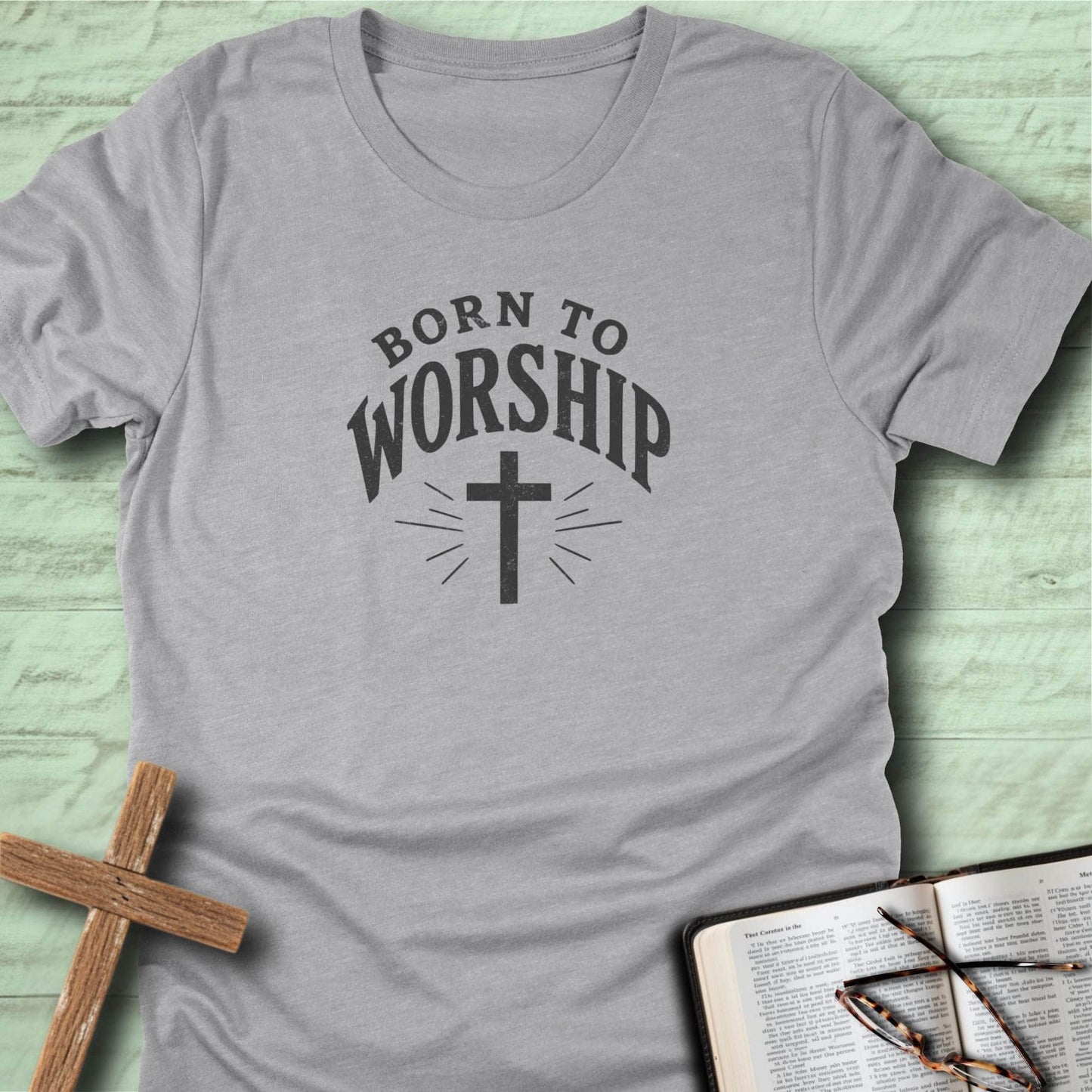 Born to Worship T-Shirt