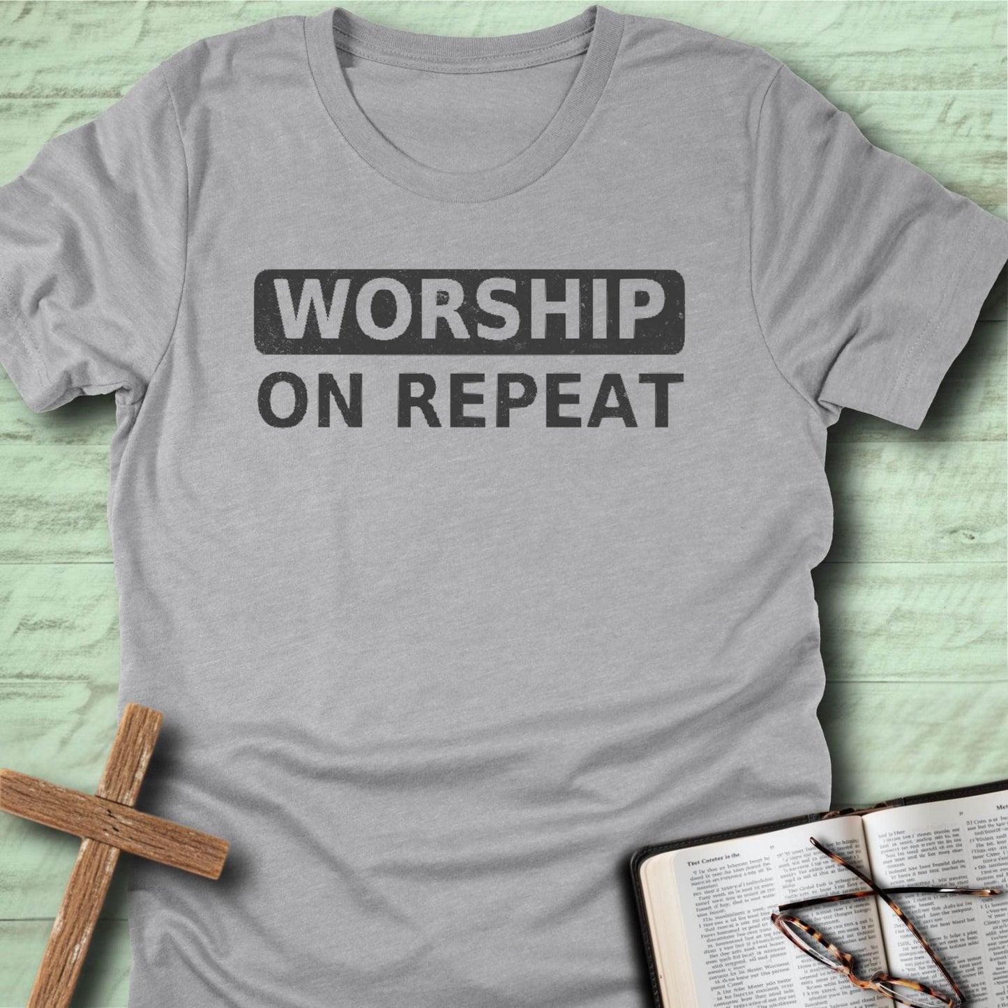 Worship On Repeat T-Shirt