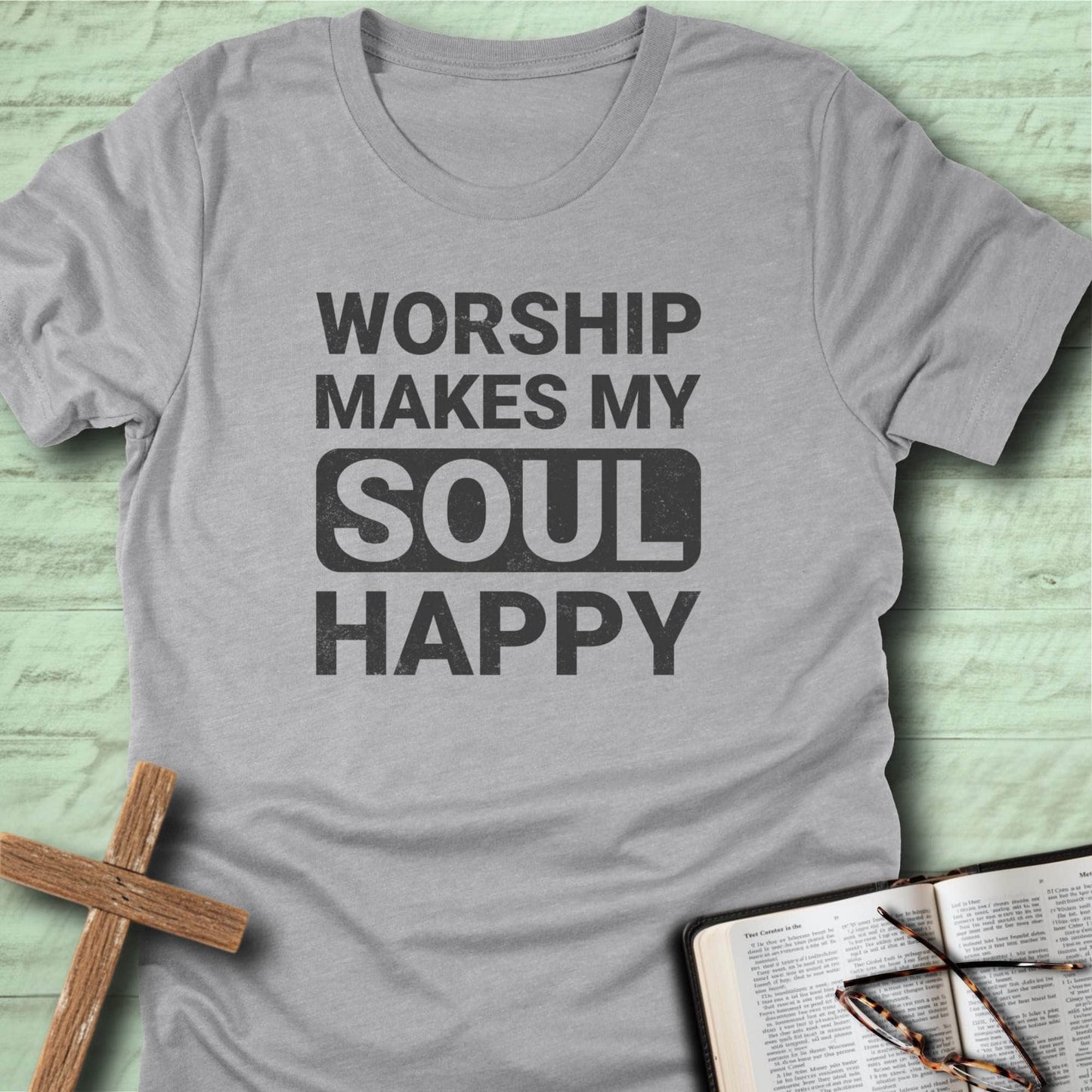 Worship Makes My Soul Happy T-Shirt