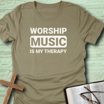 Worship Music is my Therapy T-Shirt